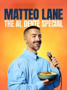Matteo Lane: The Al Dente Special