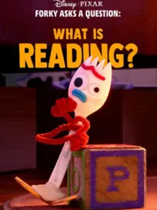 Forky Asks a Question: What Is Reading?