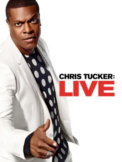 Κρις Τάκερ: Ζωντανά / Chris Tucker: Live