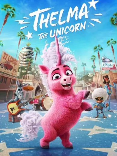Θέλμα η Μονοκερίνα / Thelma the Unicorn