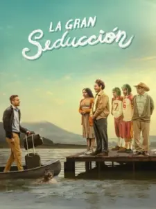 Το Μεγάλο Δέλεαρ / La gran seducción