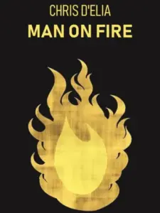 Chris D’Elia: Man on Fire