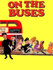Οι Τρελοί του Λεωφορείου / On the Buses