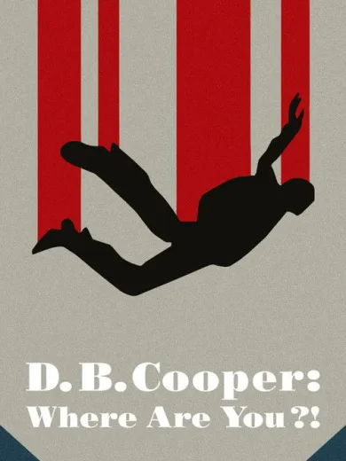 Ντ. Μπ. Κούπερ: Πού Είσαι; / D.B. Cooper: Where Are You?!