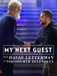 My Next Guest with David Letterman and Volodymyr Zelenskyy