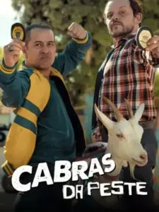 Δύο Μπάτσοι και μια Κατσίκα / Cabras da Peste