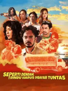 Seperti Dendam, Rindu Harus Dibayar Tuntas