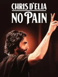 Κρις Ντ’ Ελία: Χωρίς Πόνο / Chris D’Elia: No Pain