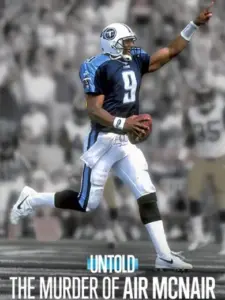 Untold: The Murder of Air McNair