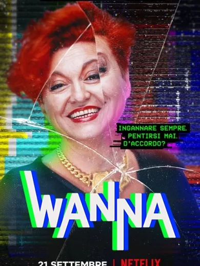 Βάνα Μάρκι: Η Μεγάλη Απατεώνισσα / Wanna
