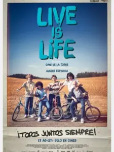 Live is life: la gran aventura