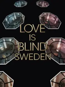 Ο Έρωτας Είναι Τυφλός: Σουηδία / Love is Blind: Sverige