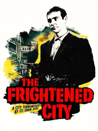 The Frightened City