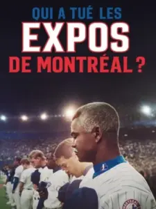Qui a tué les Expos de Montréal?