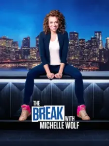 Διάλειμμα με τη Μισέλ Γουλφ / The Break with Michelle Wolf