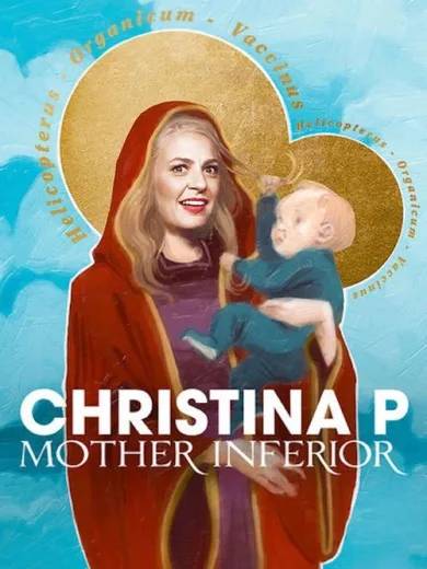 Christina P: Mother Inferior