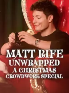 Matt Rife: Unwrapped – A Christmas Crowd Work Special
