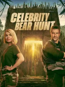 Μπέαρ Γκριλς: Κυνήγι Διασημοτήτων / Celebrity Bear Hunt