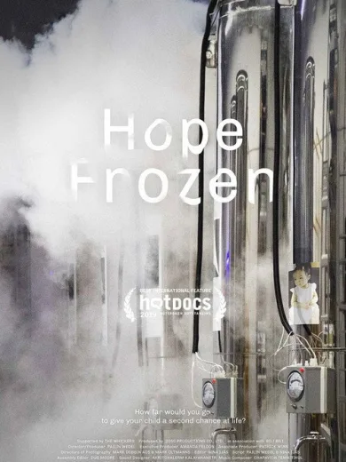 Hope Frozen: A Quest To Live Twice