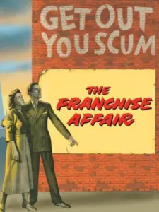 The Franchise Affair
