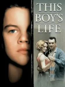 Αγεφύρωτες Σχέσεις / This Boy’s Life