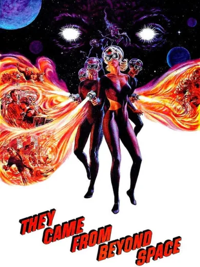They Came from Beyond Space