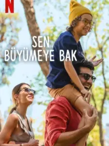 Sen Büyümeye Bak