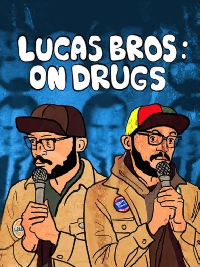 Lucas Brothers: On Drugs