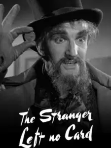 The Stranger Left No Card