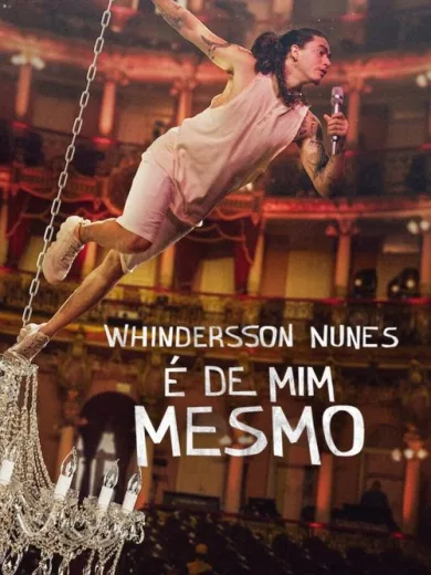 Whindersson Nunes: É de Mim Mesmo
