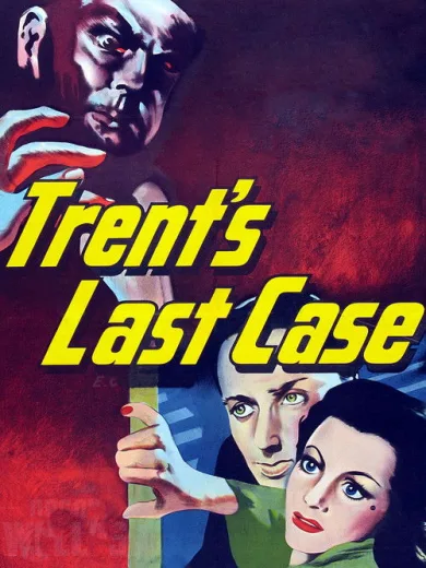 Trent’s Last Case
