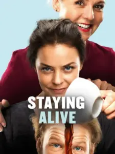 Staying Alive