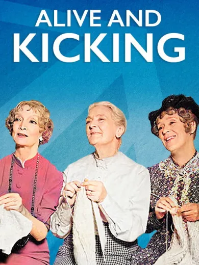 Alive and Kicking