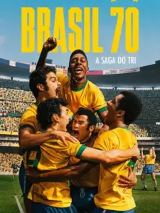Βραζιλία ’70: Το Τρίτο Αστέρι / Brasil 70: A Saga do Tri