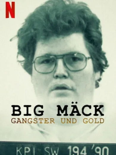 Μπιγκ Μακ: Οι Γκάνγκστερ και ο Χρυσός / Big Mäck: Gangster und Gold
