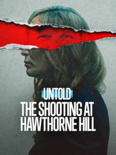Untold: The Shooting at Hawthorne Hill
