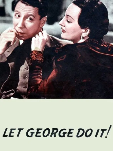 Let George Do It!