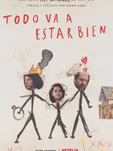 Όλα θα Είναι μια Χαρά / Todo va a estar bien