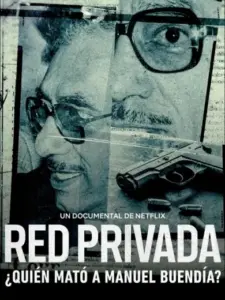 Red privada: ¿quién mató a Manuel Buendía?