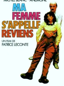 Ma femme s’appelle reviens