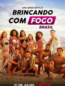 Too Hot to Handle: Βραζιλία / Brincando com Fogo: Brasil