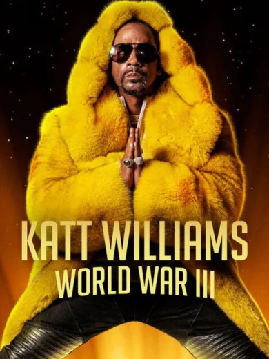 Katt Williams: World War III