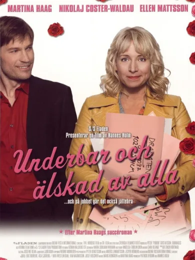 Underbar och älskad av alla