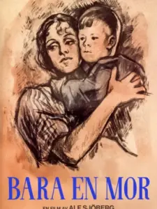 Bara en mor
