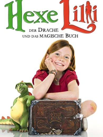Hexe Lilli – Der Drache und das magische Buch