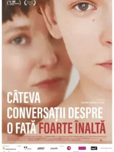 Κουβέντες για ένα Ψηλό Κορίτσι / Câteva conversații despre o fată foarte înaltă