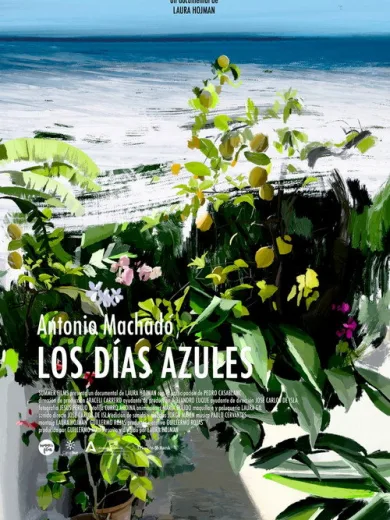 Antonio Machado: los días azules