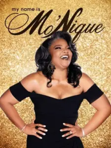 My Name Is Mo’Nique