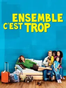 Ensemble c’est trop