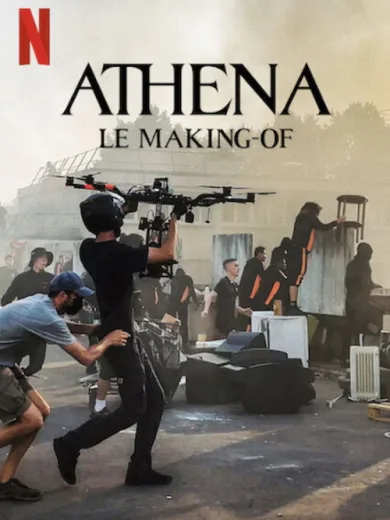 Athena : Le making of